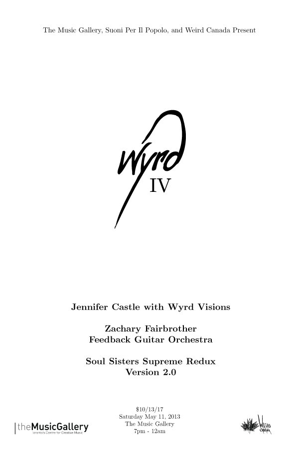 Wyrd IV, featuring Jennifer Castle and guests, 2013