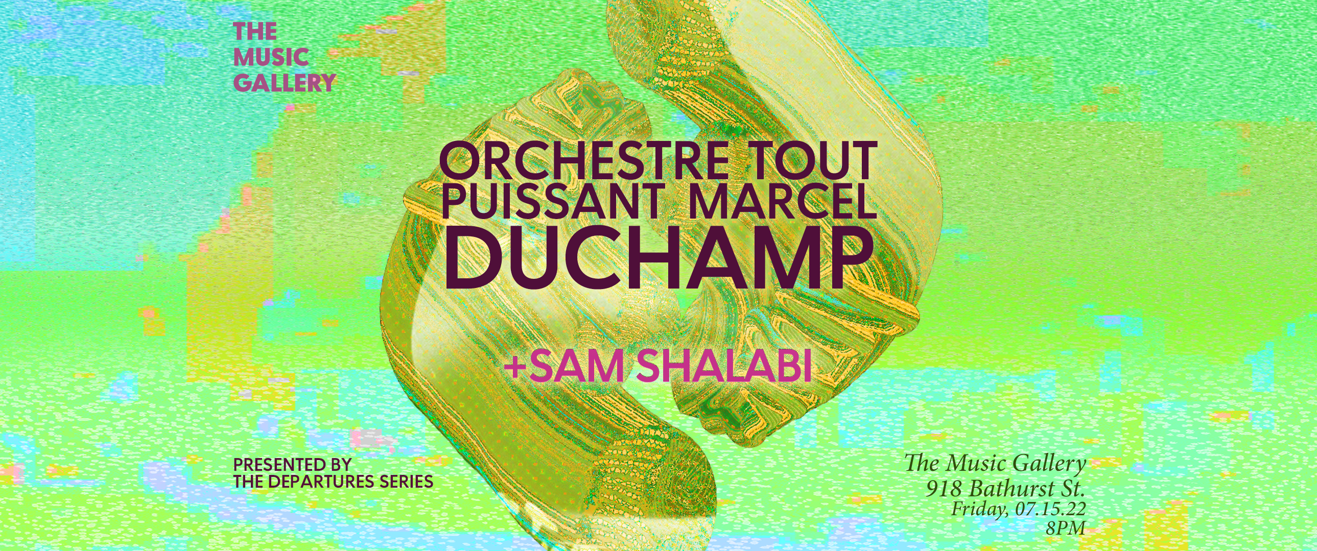 Orchestre Tout Puissant Marcel Duchamp Departures July 15